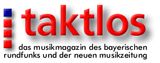 taktlos - das musikmagazin